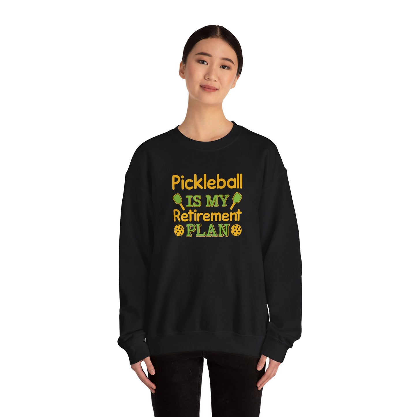 Women's Pickleball Sweatshirt - Pickleball Is My Retirement Plan