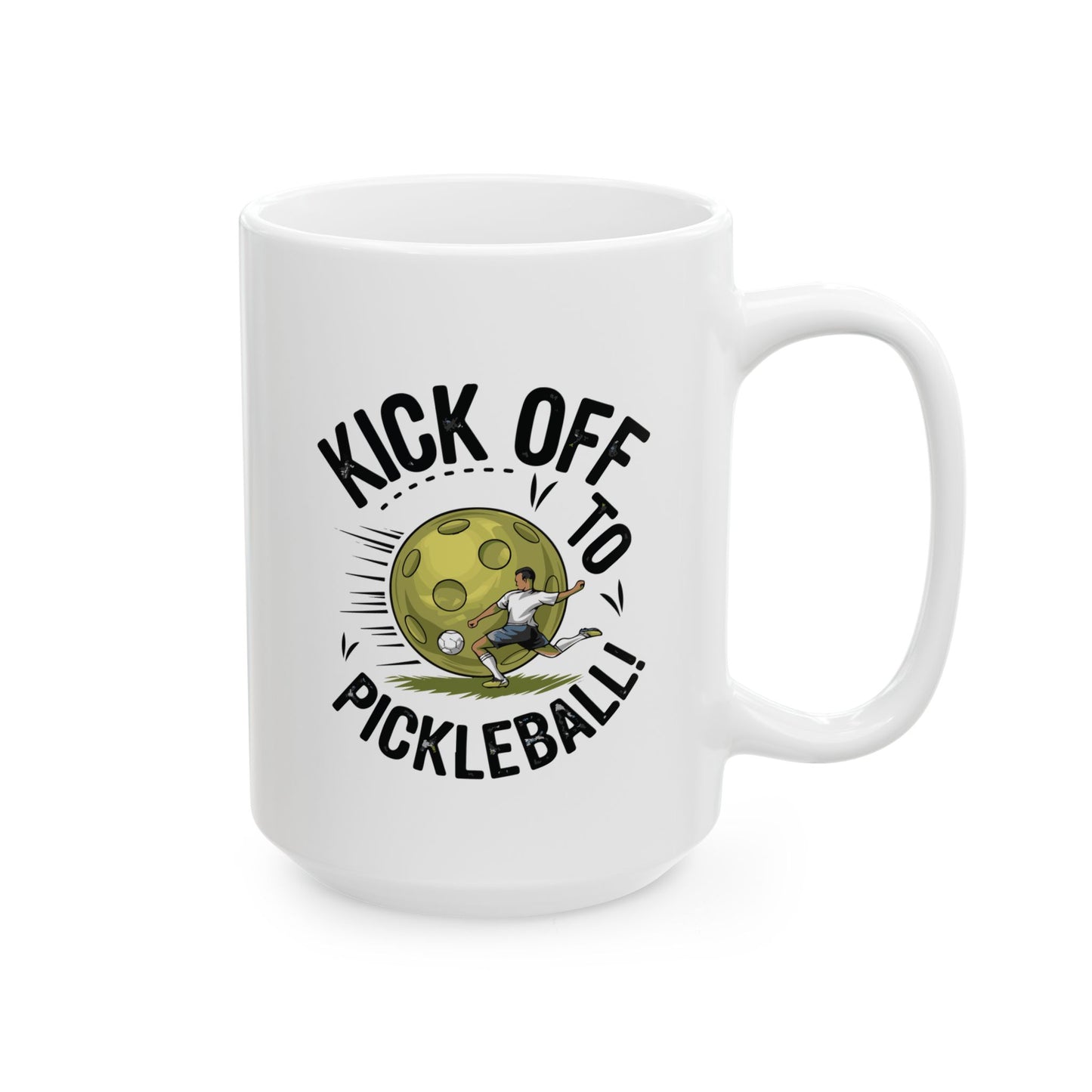 Pickleball Durable Mug - Kick Off to Pickleball White