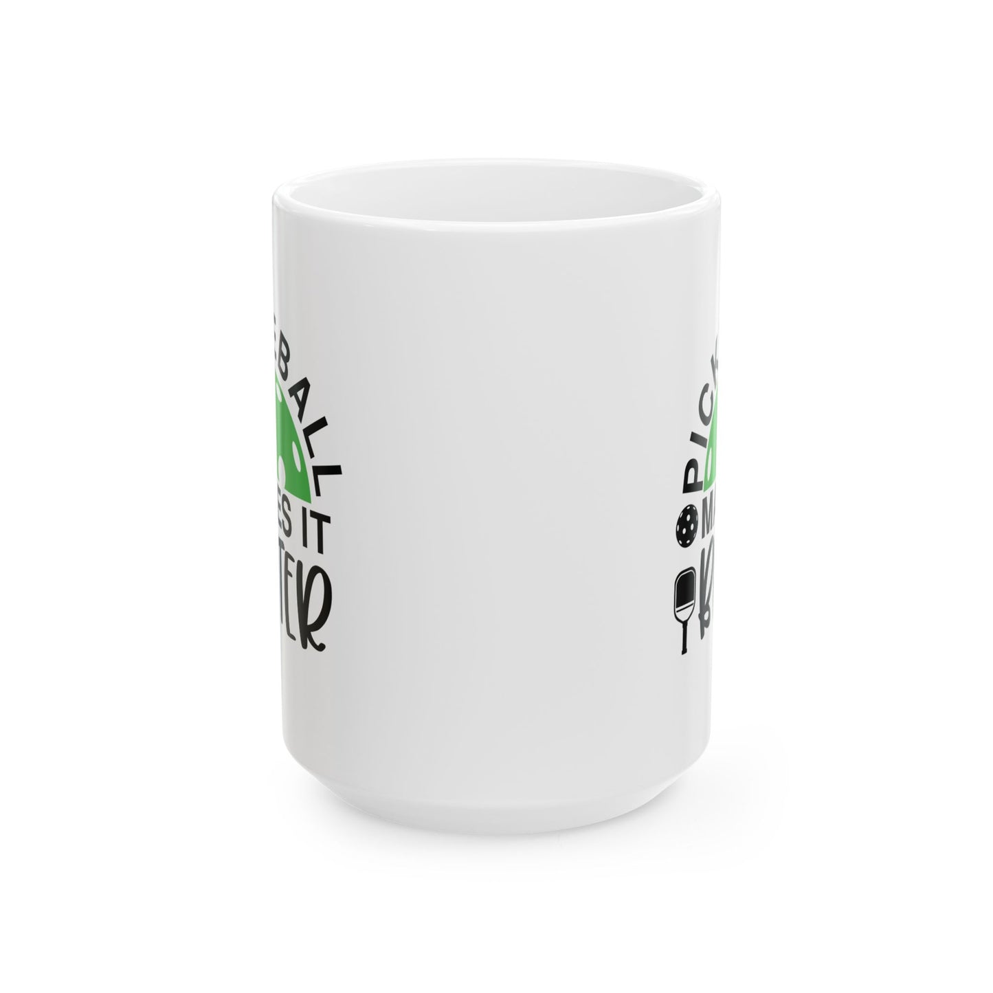 Pickleball Delightful Mug - Pickleball Make It Better