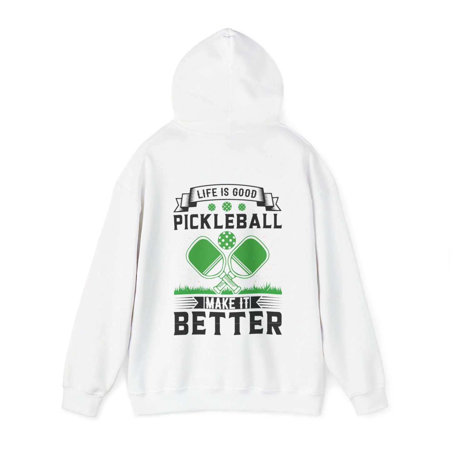 Men's Soft Pickleball Hoodie - Life is Good Pickleball Make It Better