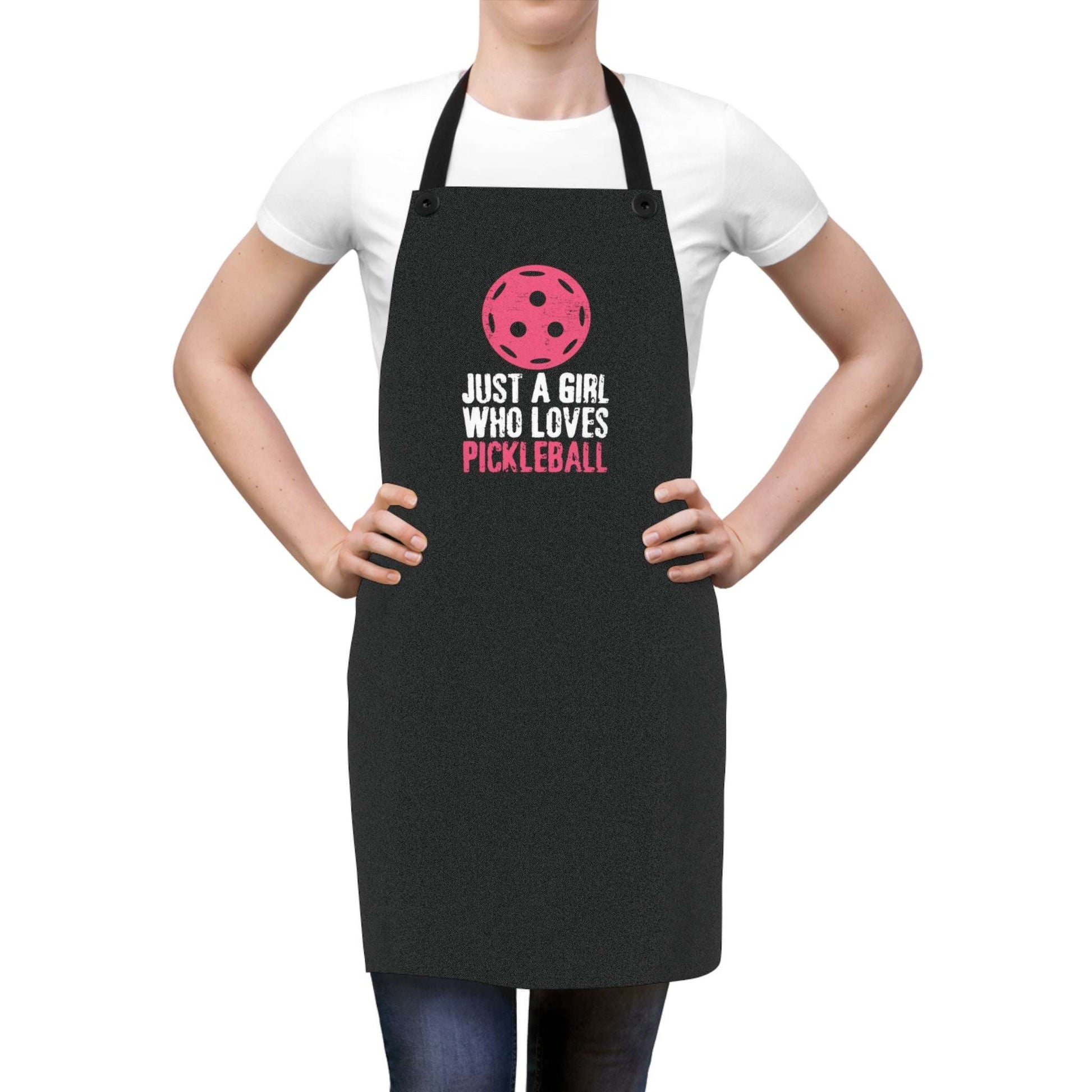 Pickleball Cheerful Apron - Just a Girl Who Loves Pickleball