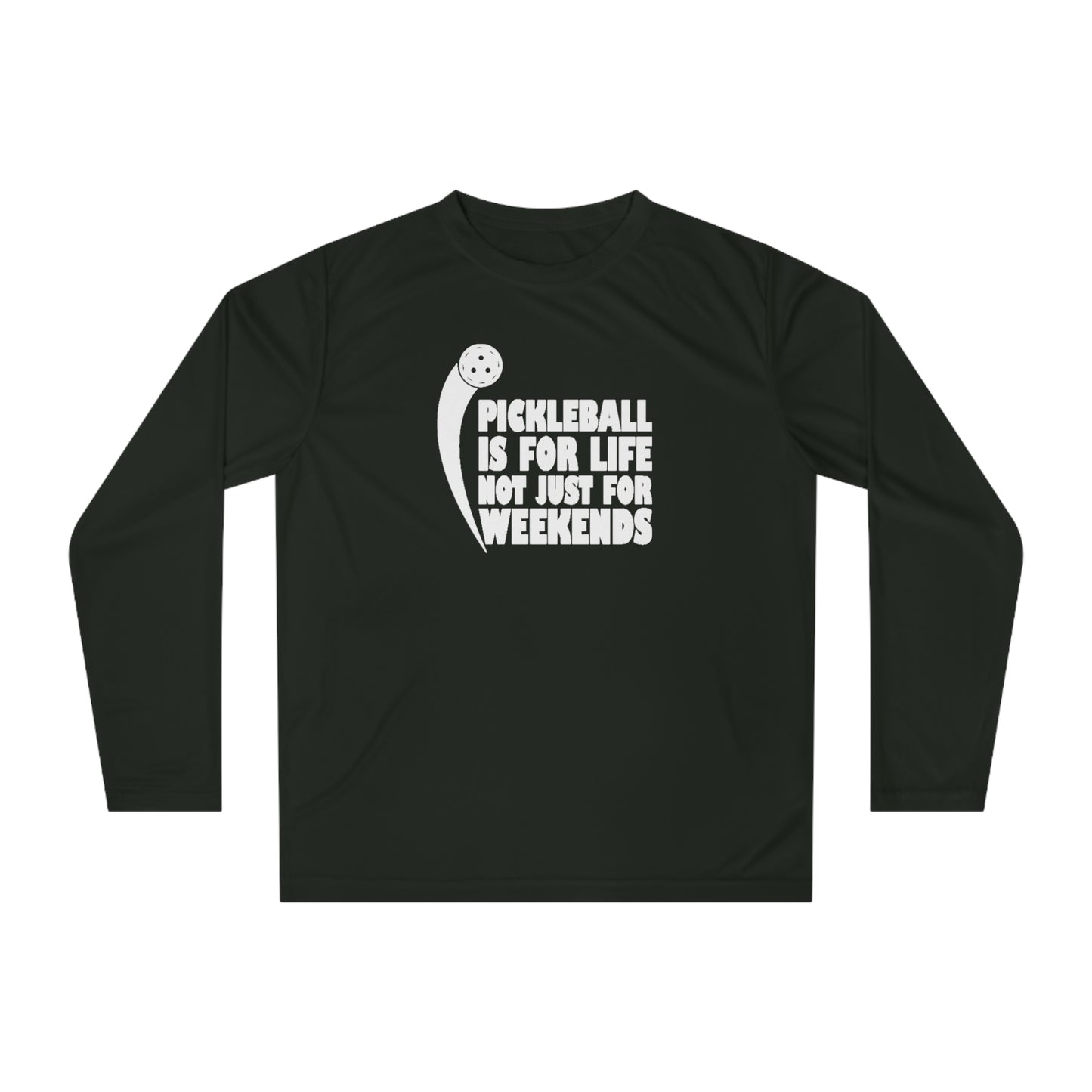 Men's Pickleball Long Sleeves top - Pickleball Isn't Just for Weekends Black
