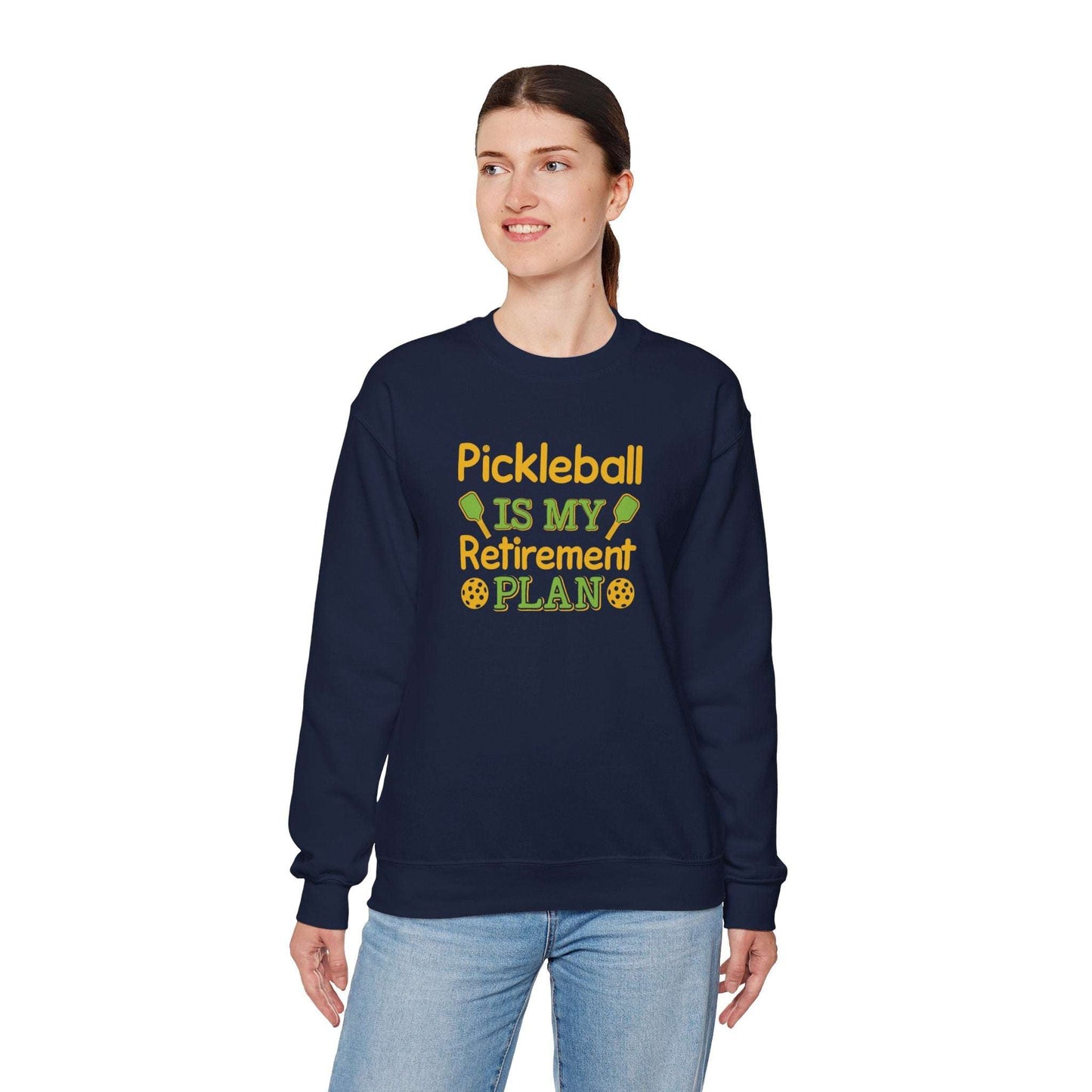 Women's Pickleball Sweatshirt - Pickleball Is My Retirement Plan