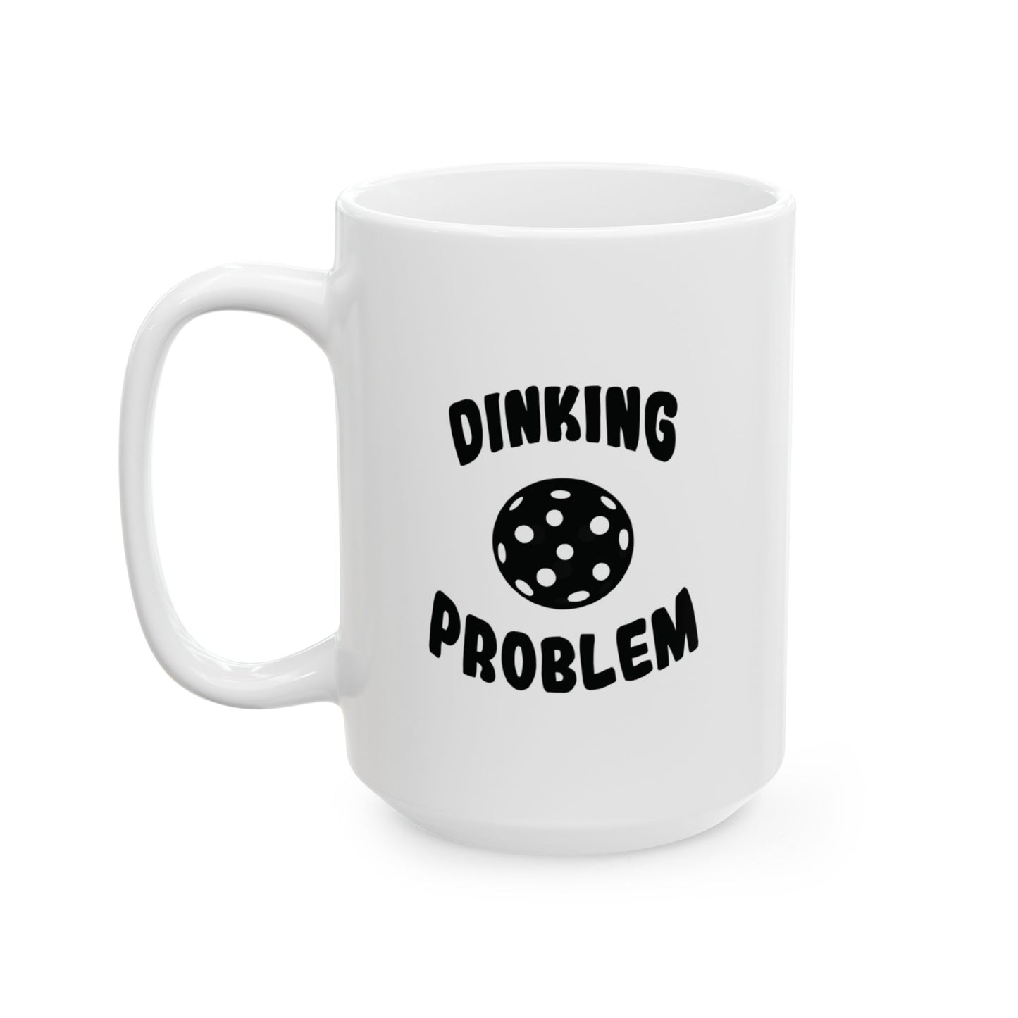 Pickleball Playful Mug - Dinking Problem