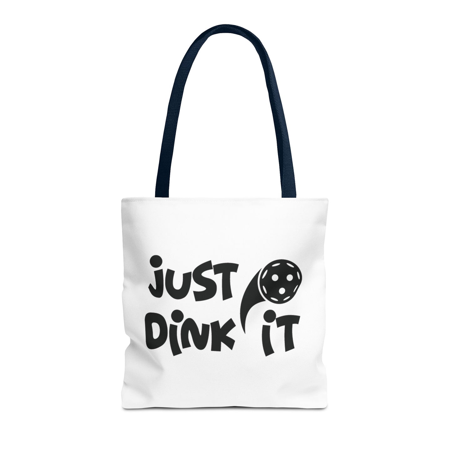 Pickleball Sporty Tote Bag - Just Dink It