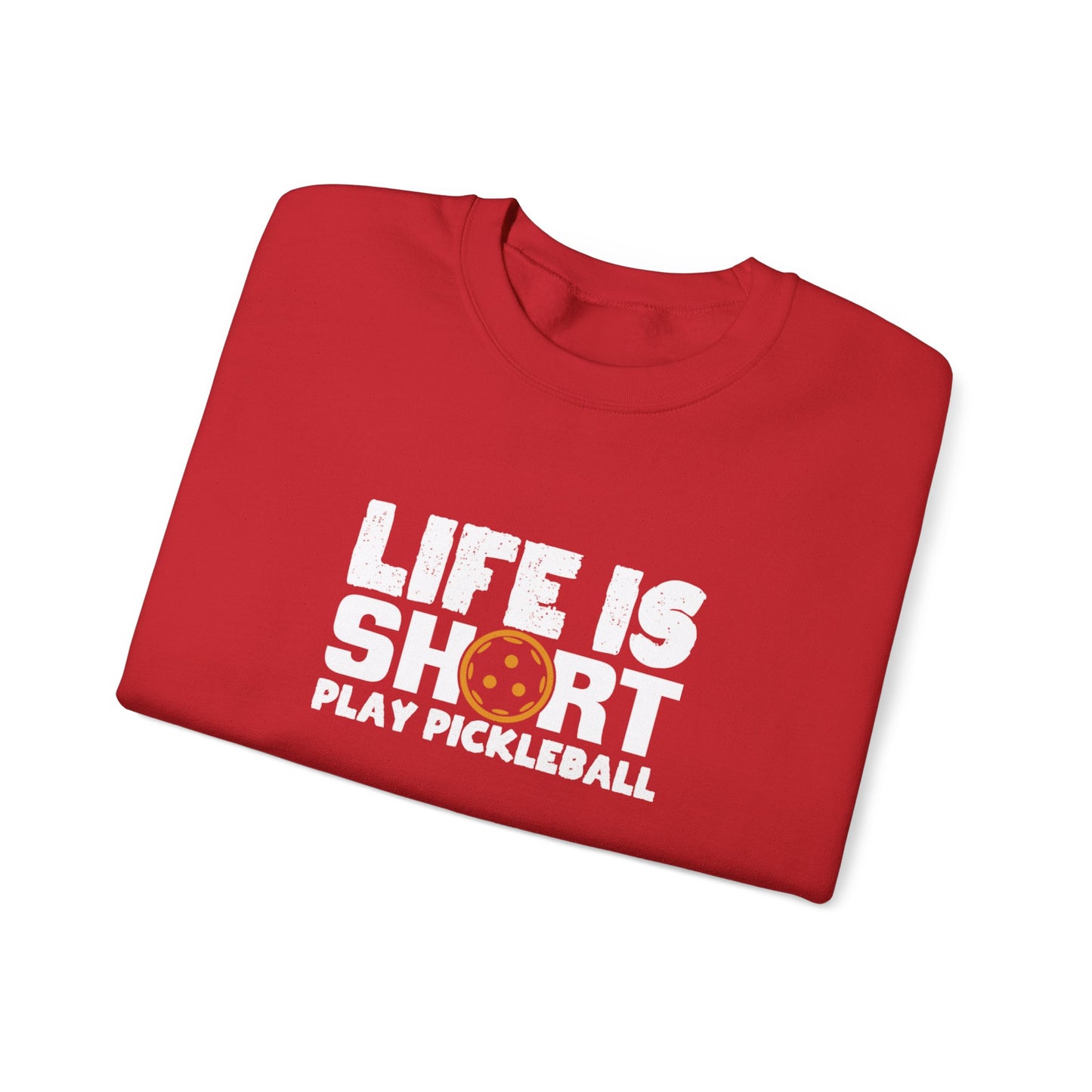 Men's Comfy Pickleball Sweatshirt - Life Is Short Play Pickleball