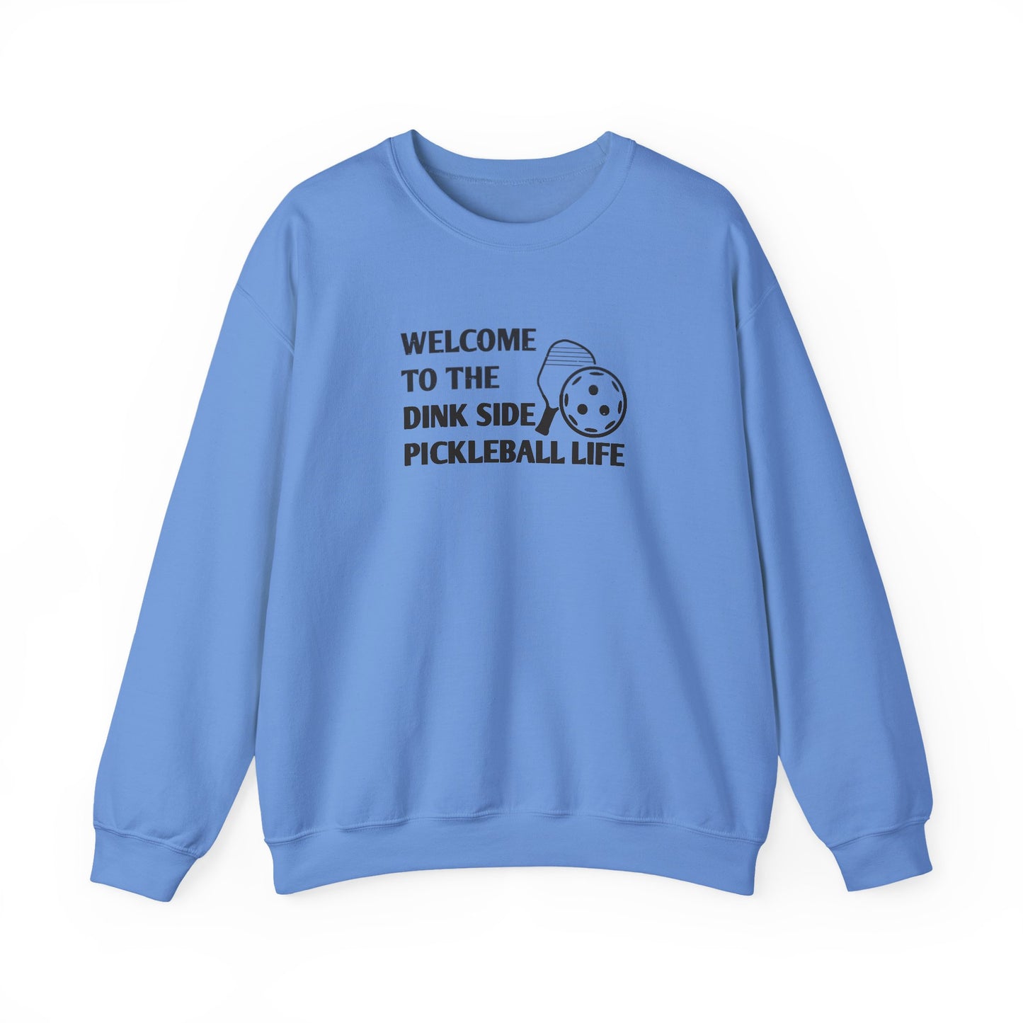 Men's Pickleball Sweatshirt - Welcome to the Dink Side Pickleball Life Blue