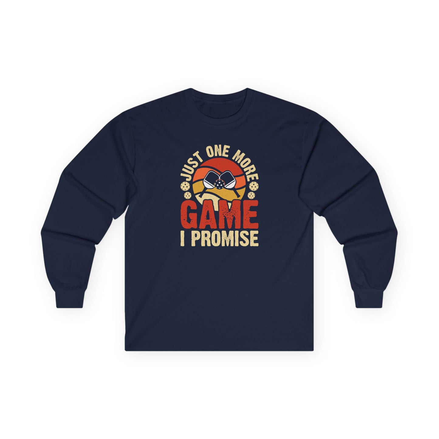 Men's Pickleball Long Sleeves top - Just One More Game I Promise Navy
