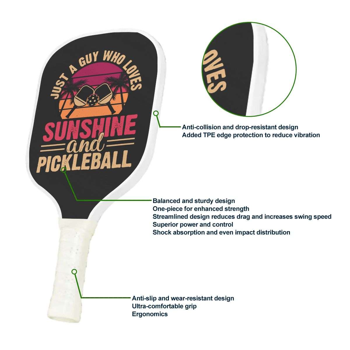 Pickleball Cool Paddle - Just a Guy Who Loves Sunshine & Pickleball