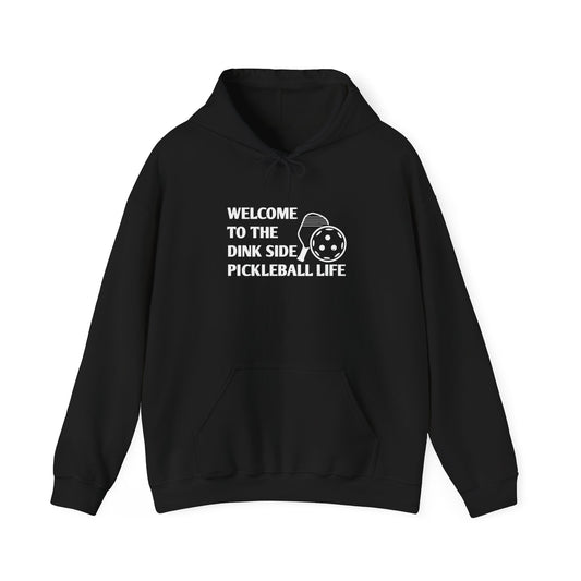Men's Pickleball Hoodie - Welcome to the Dink Side Pickleball Life Black