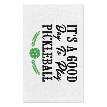 Pickleball Energetic Rally Towel - It's a Good Day to Play Pickleball