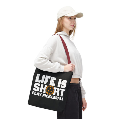 Pickleball Quirky Tote Bag - Life Is Short Play Pickleball