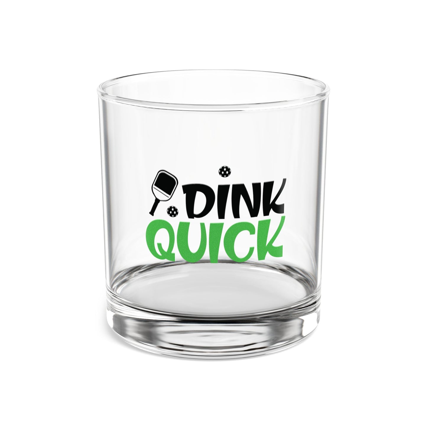 Pickleball Fun Rocks Glass - Dink Quick 10oz