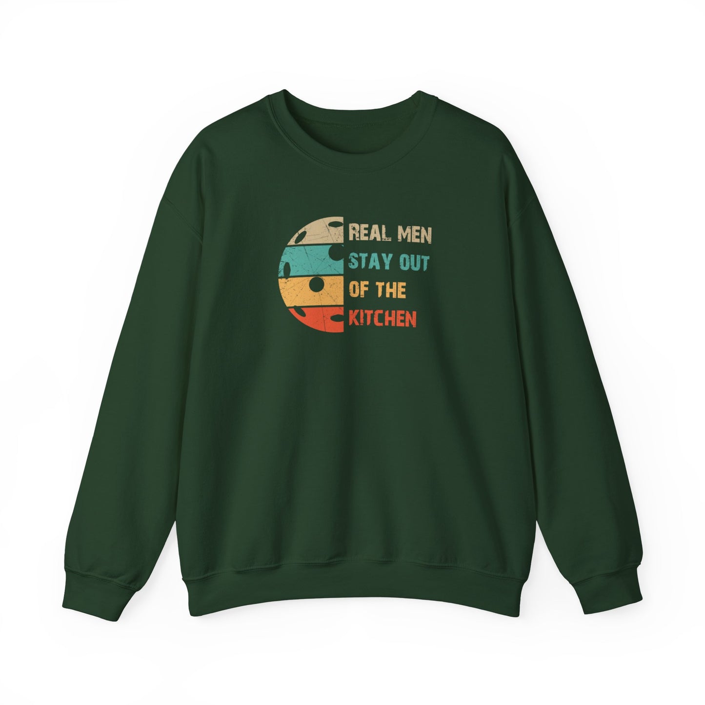 Men's Pickleball Sweatshirt - Real Men Stay Out of the Kitchen Retro Green