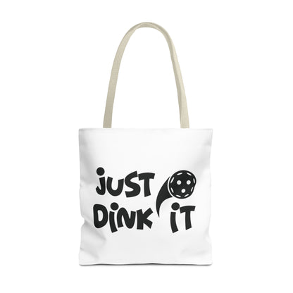 Pickleball Sporty Tote Bag - Just Dink It