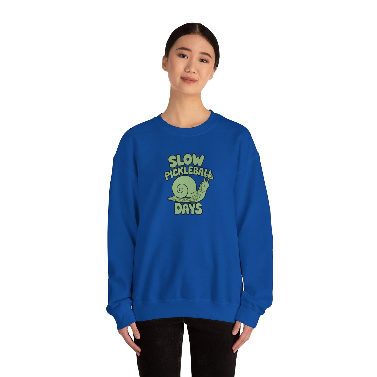 Women's Comfy Pickleball Sweatshirt - Slow Pickleball Days