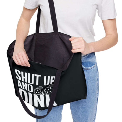 Pickleball Funny Weekender bag - Shut Up and Dink
