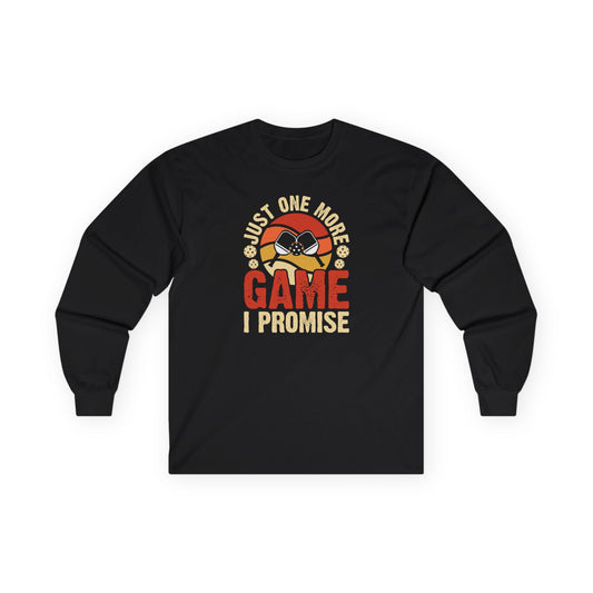Men's Pickleball Long Sleeves top - Just One More Game I Promise Black