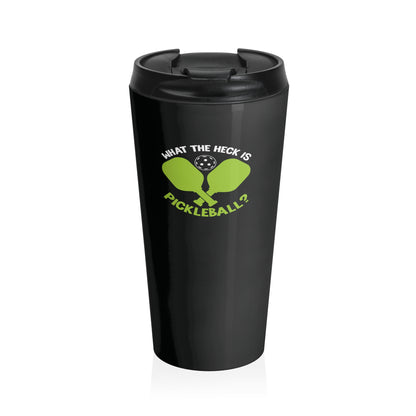 Pickleball Quirky Travel Mug - What the Heck Is Pickleball? Black