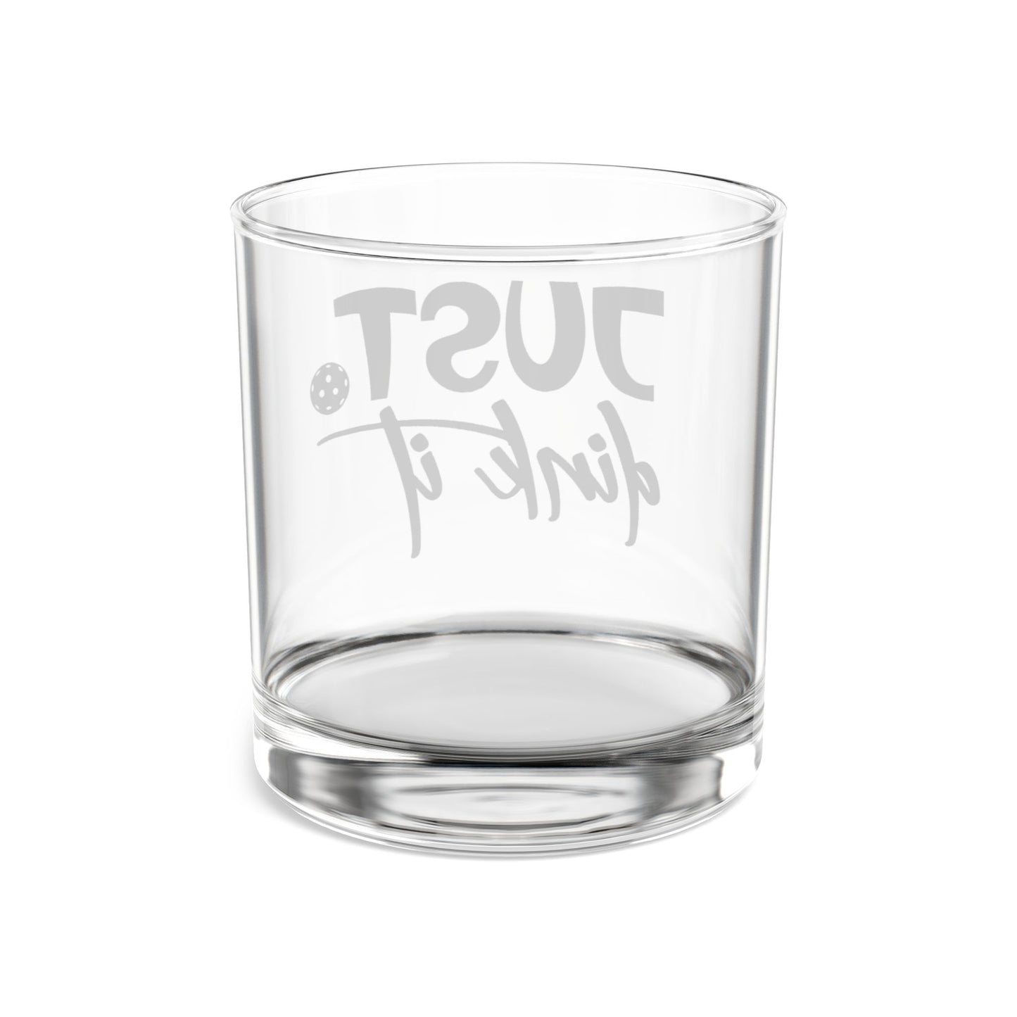 Pickleball Funny Rocks Glass - Just Dink It