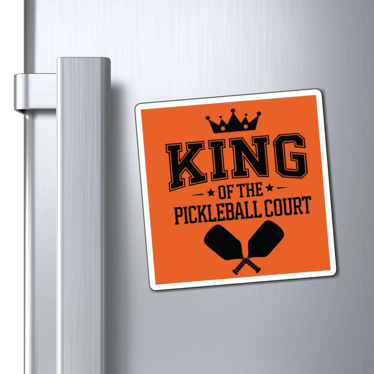 Pickleball Eye-Catching Magnet - King of the Pickleball Court
