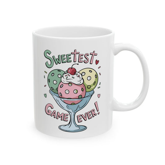 Pickleball Cute Mug - Sweetest Game Ever