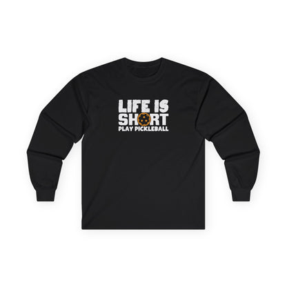 Men's Pickleball Long Sleeves top - Life Is Short Play Pickleball Black