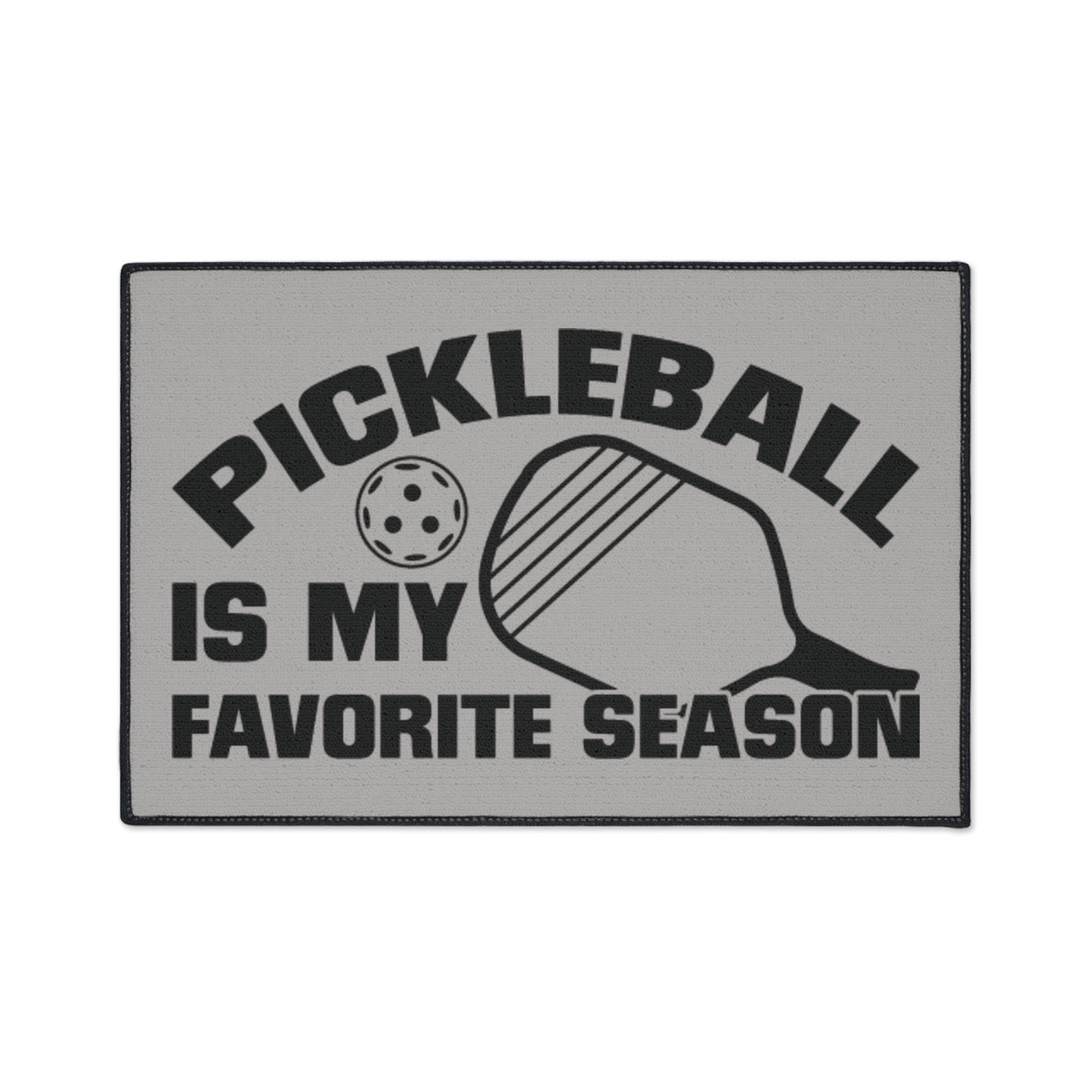 Pickleball Heavy-duty Floor Mat - Pickleball Is My Favorite Season 18" x 24"