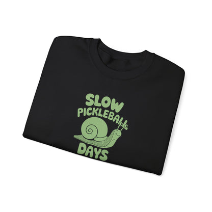 Women's Comfy Pickleball Sweatshirt - Slow Pickleball Days