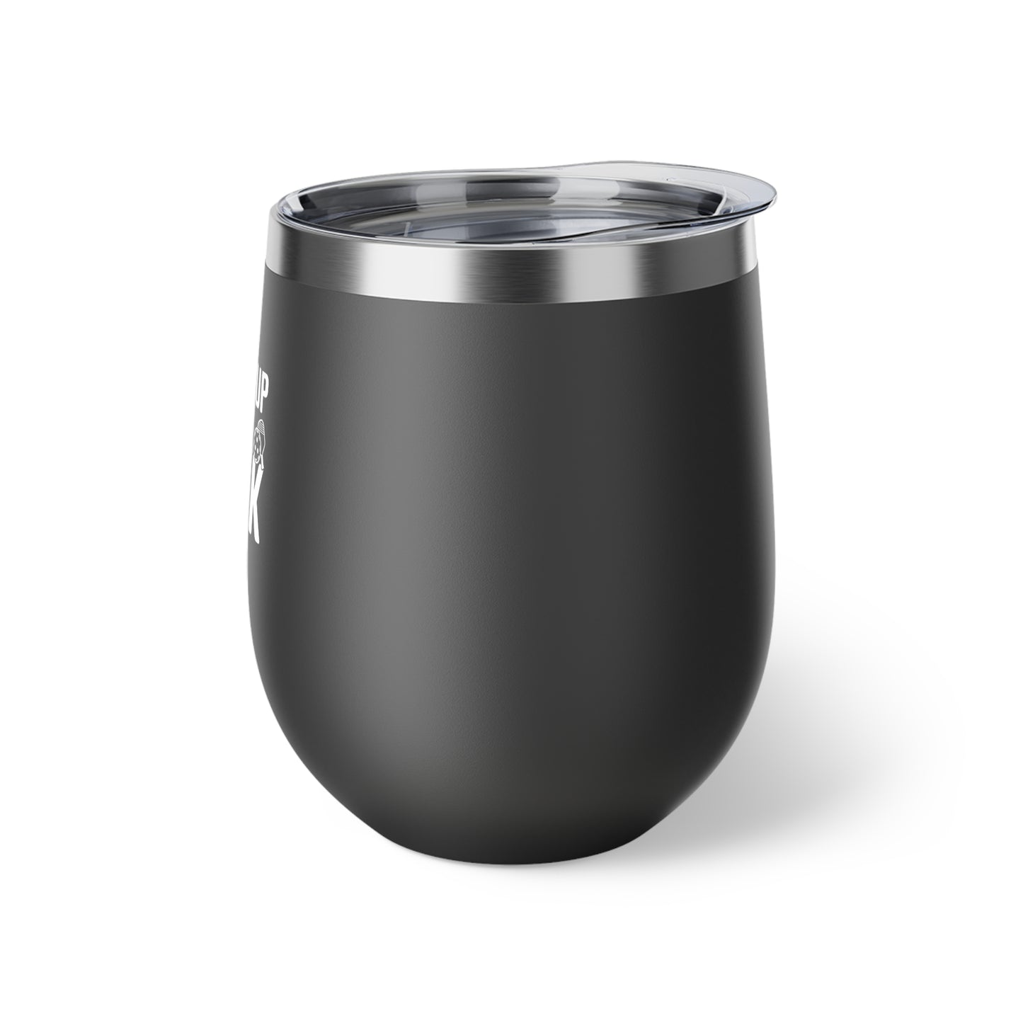 Pickleball Stylish Cup - Shut Up and Dink