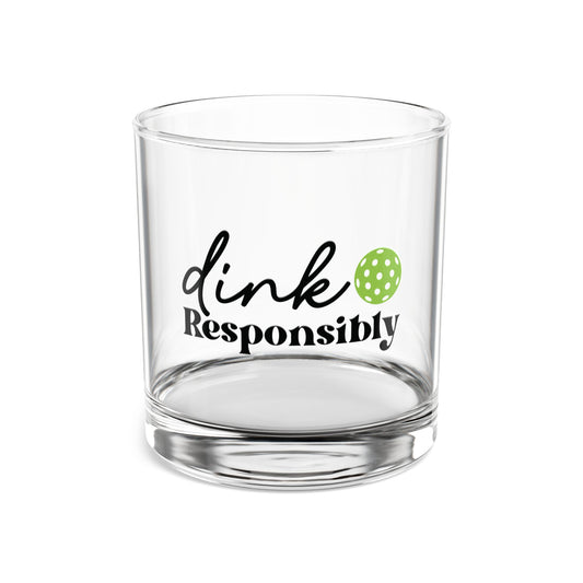 Pickleball Quirky Rocks Glass - Dink Responsibly 10oz