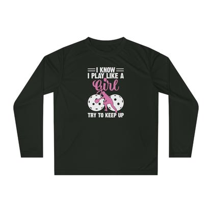 Women's Pickleball Long Sleeves top - Play Like a Girl Try to Keep Up Black