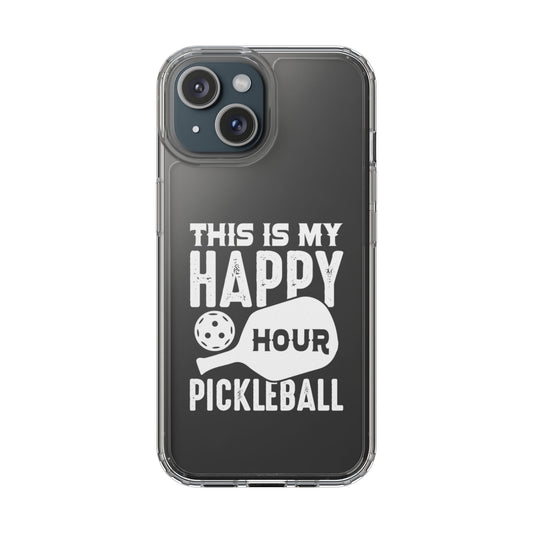 Pickleball Durable Phone case - This Is My Happy Hour Pickleball Clear