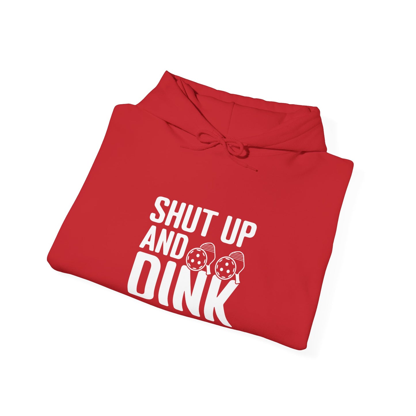 Women's Comfy Pickleball Hoodie - Shut Up and Dink