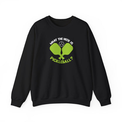 Women's Funny Pickleball Sweatshirt - What the Heck Is Pickleball? Black