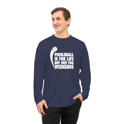 Men's Pickleball Long Sleeves top - Pickleball Isn't Just for Weekends