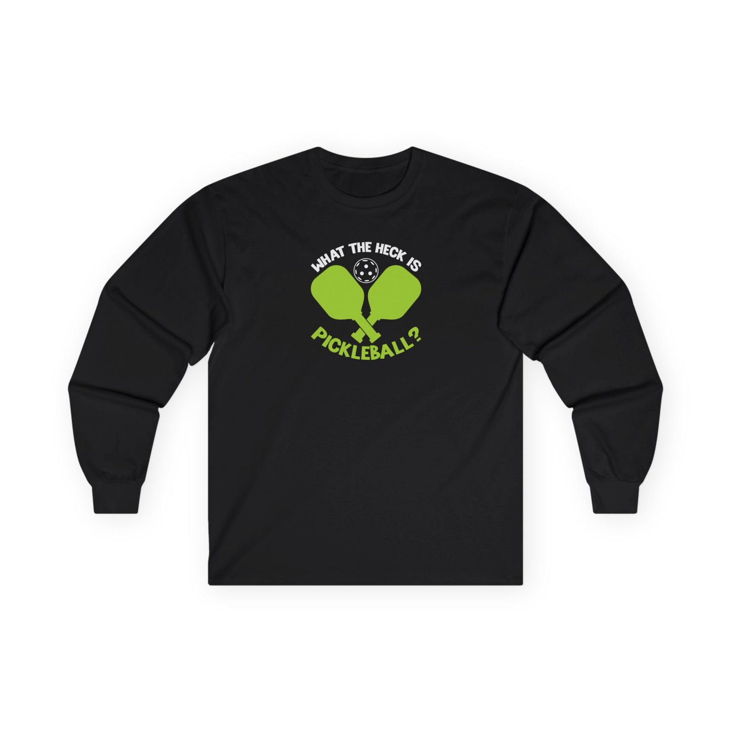 Women's Pickleball Long Sleeves top - What the Heck Is Pickleball? Black