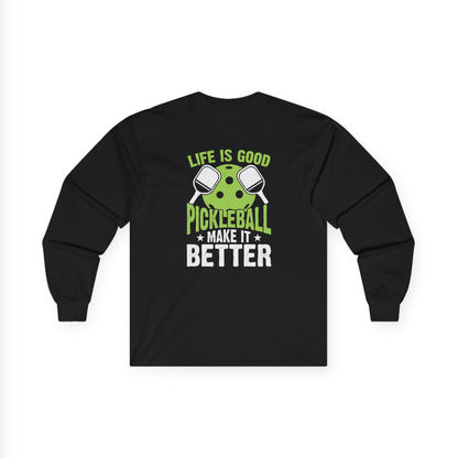 Men's Comfy Pickleball Long Sleeves top - Pickleball Make It Better