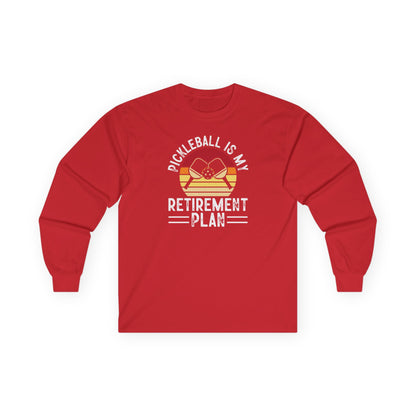 Women's Pickleball Long Sleeves top - Pickleball Is My Retirement Plan Red