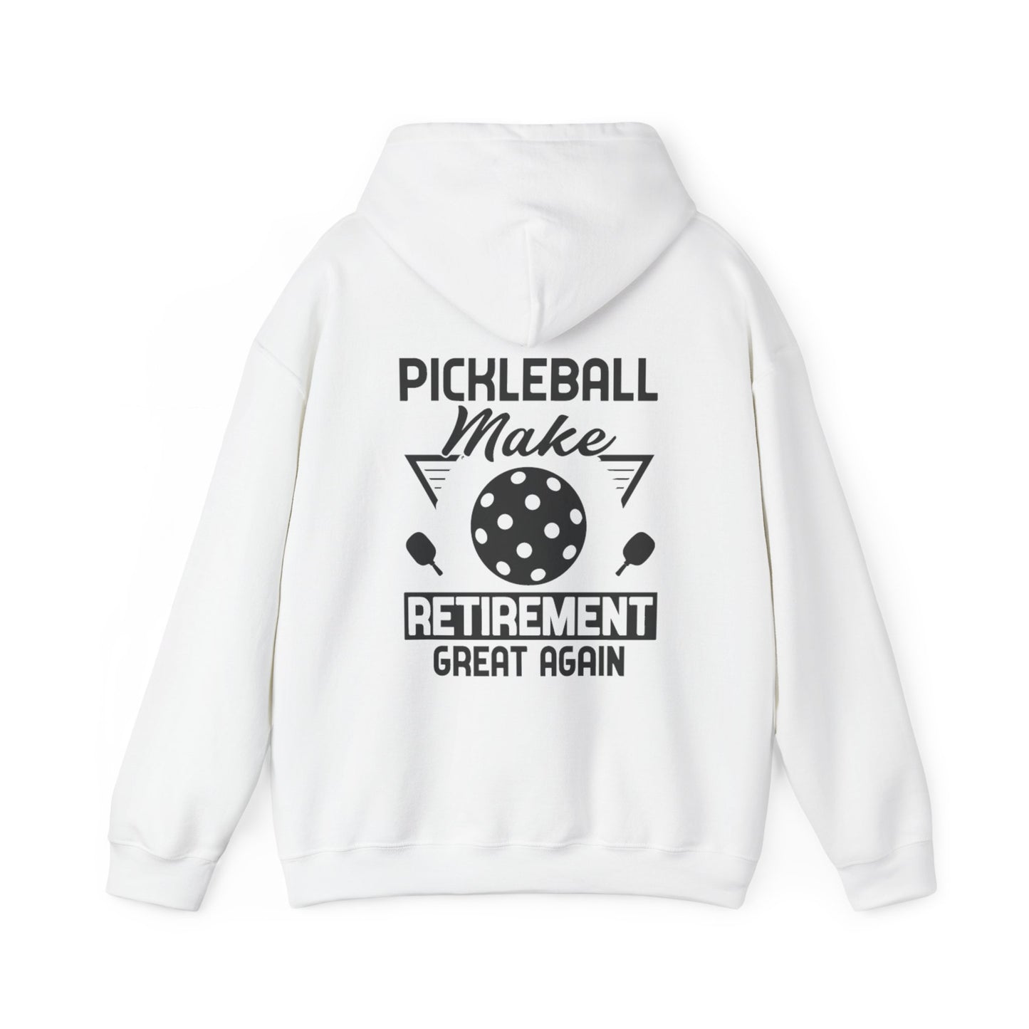 Men's Pickleball Hoodie - Pickleball Make Retirement Great Again