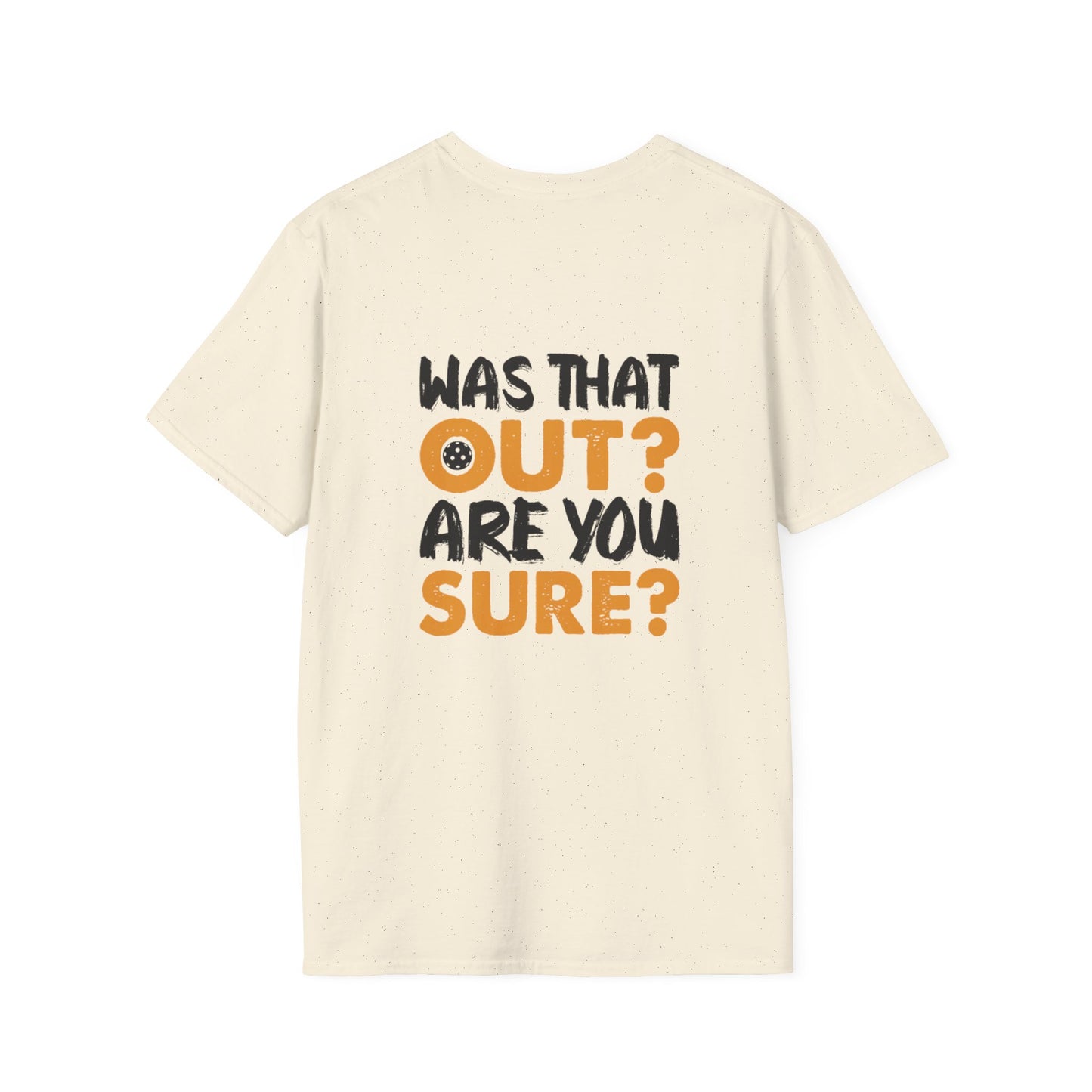 Women's Eye-Catching Pickleball T-shirt - Was That Out Are You Sure?
