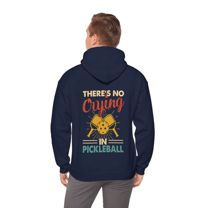 Men's Bold Pickleball Hoodie - There's No Crying in Pickleball