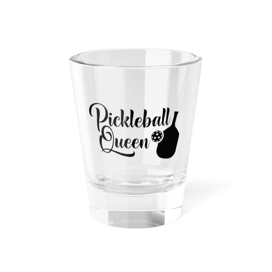 Pickleball Unique Shot Glass - Pickleball Queen Clear