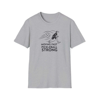 Men's Lightweight Pickleball T-shirt - Moving Fast Pickleball Strong Gray