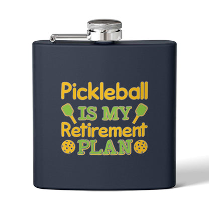 Pickleball Durable Flask - Pickleball Is My Retirement Plan Navy