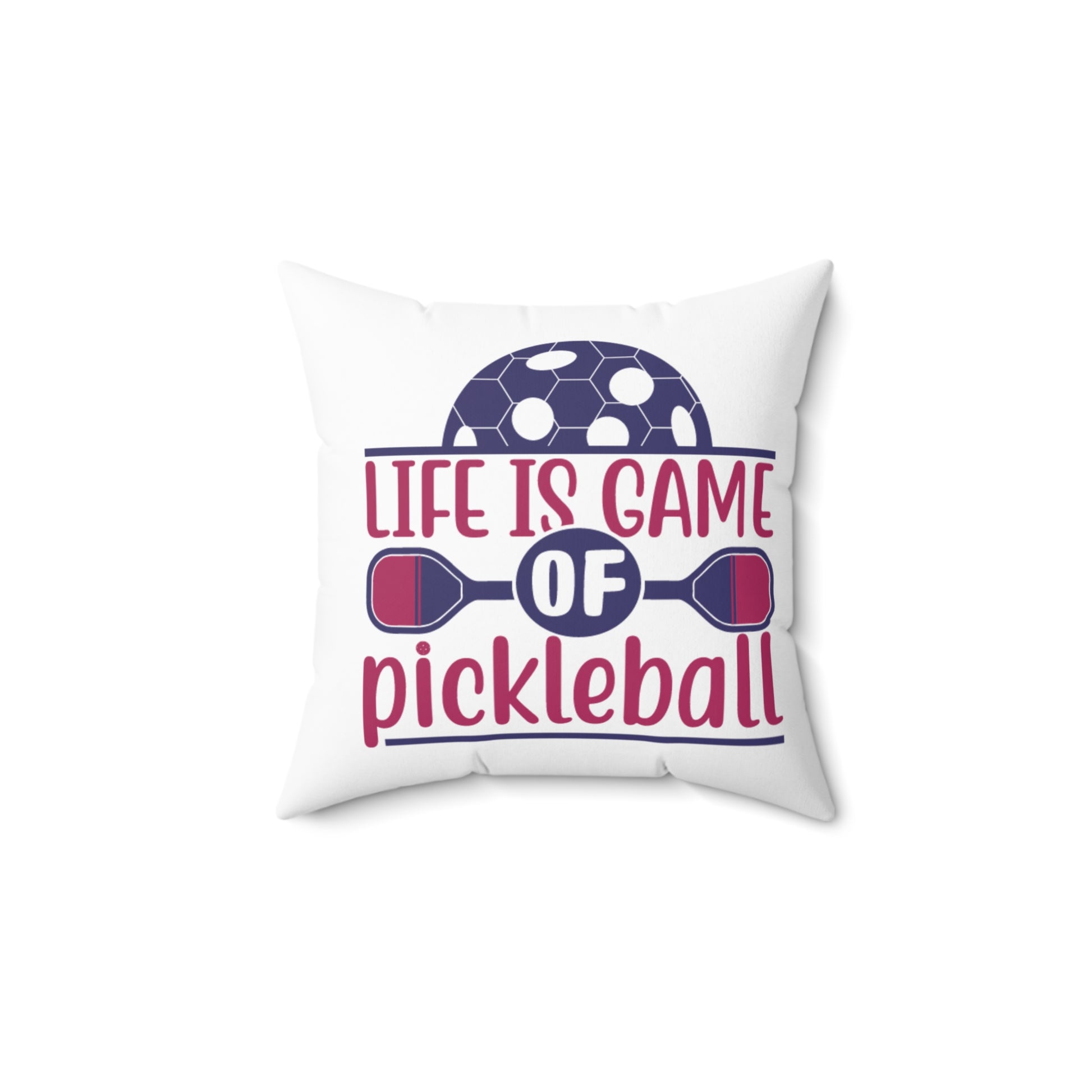 Pickleball Durable Pillow - Life is a Game of Pickleball