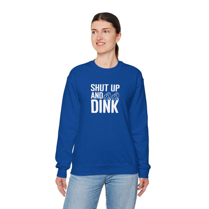 Women's Cool Pickleball Sweatshirt - Shut Up and Dink