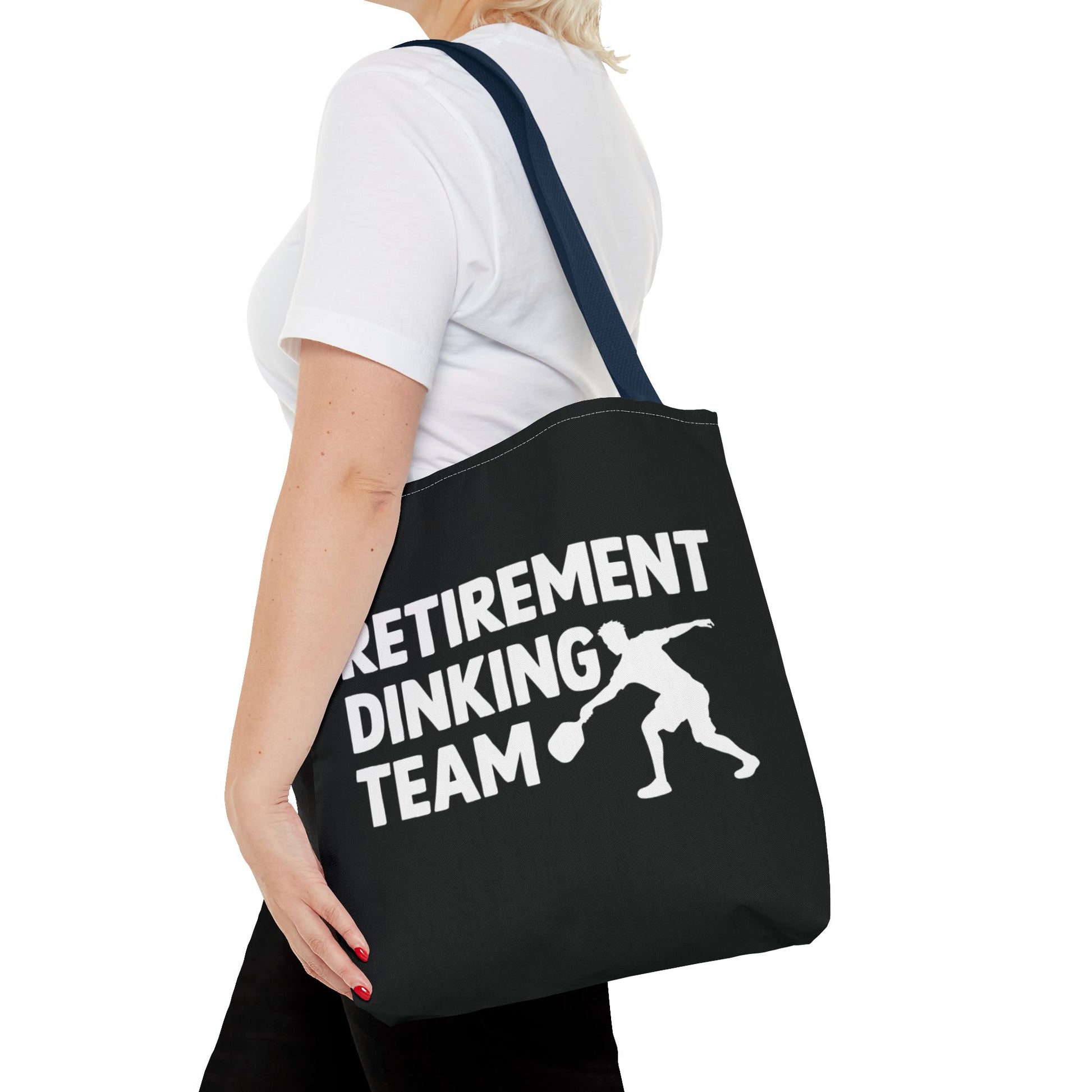 Pickleball Funny Tote Bag - Retirement Dinking Team