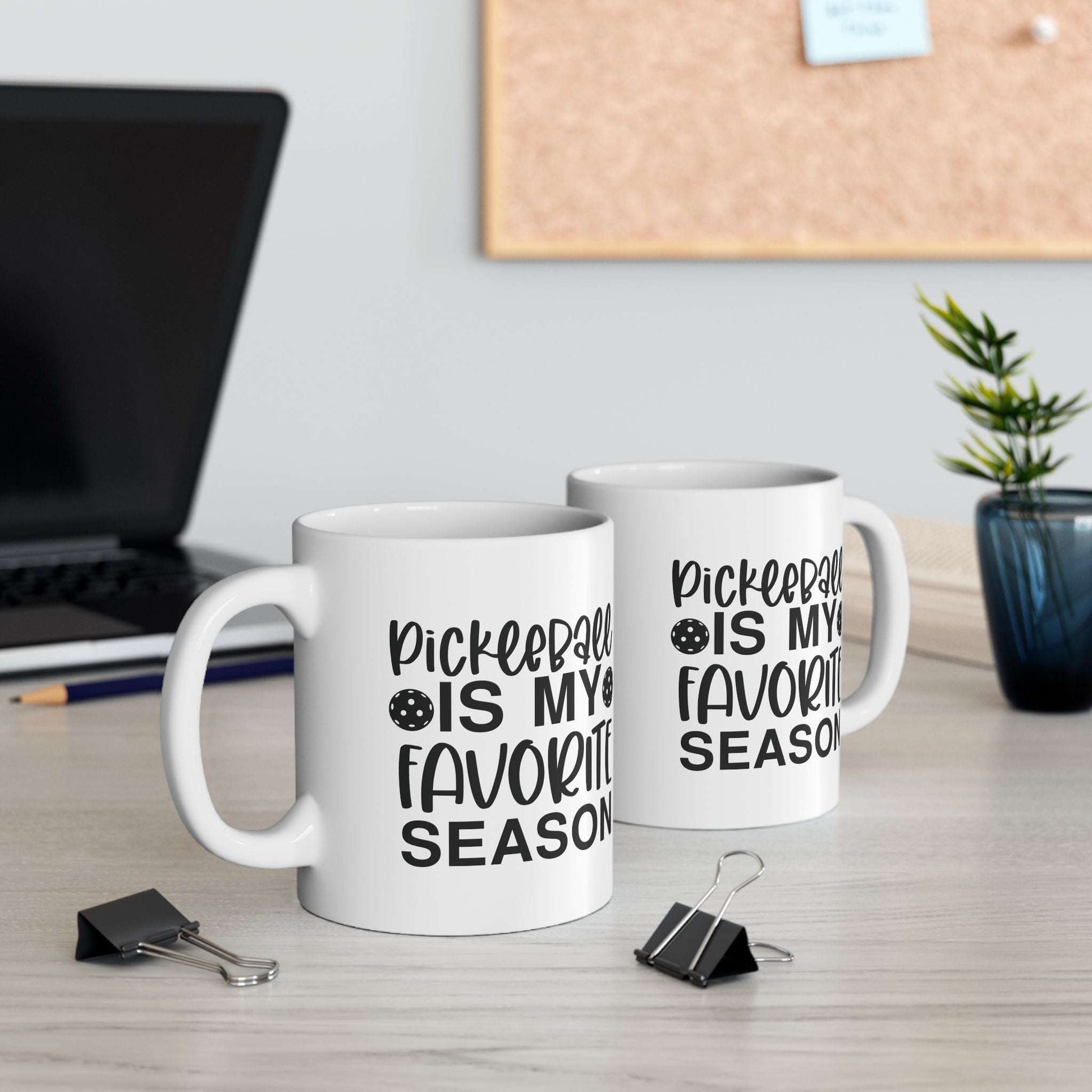 Pickleball Practical Mug - Pickleball Is My Favorite Season