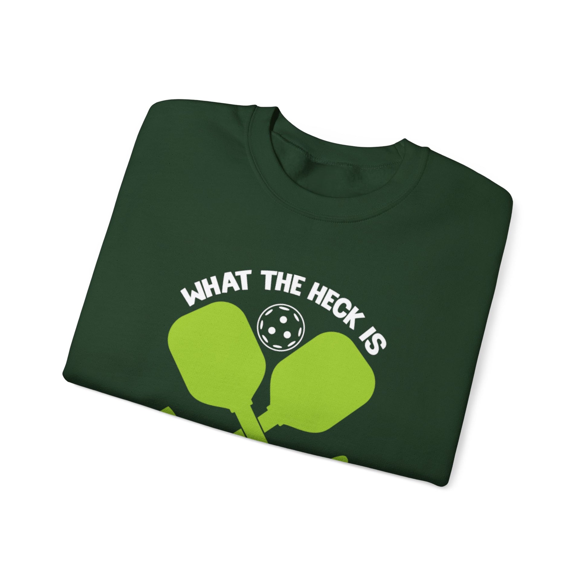 Men's Funny Pickleball Sweatshirt - What the Heck Is Pickleball?